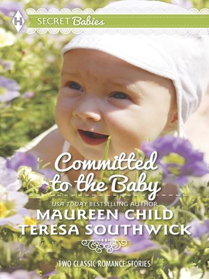 cover image of Committed to the Baby